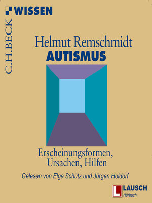 cover image of Autismus--LAUSCH Wissen, Band 11